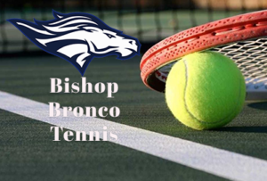 Bronco Tennis Team Traveled to Edwards Air Force Base, for their Final League Match of the Season 1 Bishop Bronco Tennis