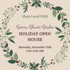 Sierra Shanti is having an Open House! 12/4 3 SIERRA SHANTI HOLDIAY OPEN HOUSE Instagram Post