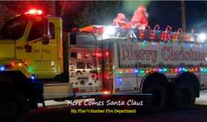 Santa is Coming to Big Pine Christmas Eve! 1 269965512 4293574794081290 2284240897471047691 n e1640216999663