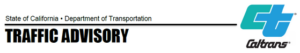 Caltrans Traffic Advisory for the Week of April 17 through April 21 1 Screen Shot 2022 05 06 at 8.35.15 AM