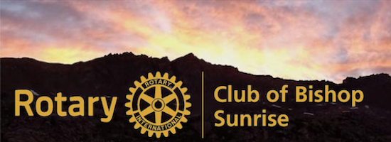 Bishop Sunrise Rotary Hosts BUSD School Board Candidate Forum 9 RotaryBanner e1664236386591