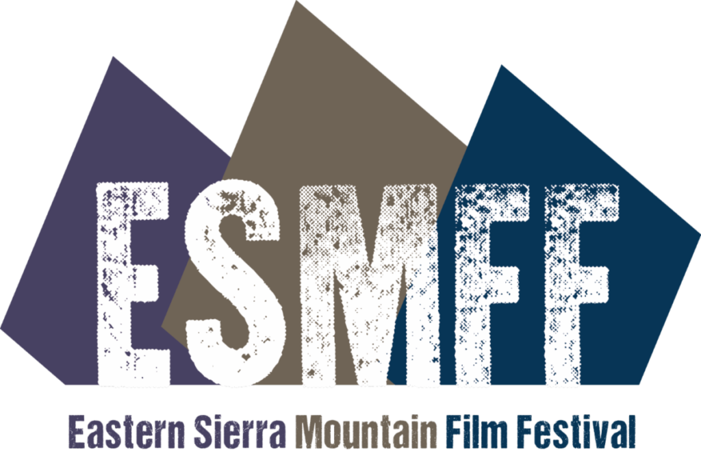 Opening Thursday - Eastern Sierra Mountain Film Festival 1 unnamedesmff