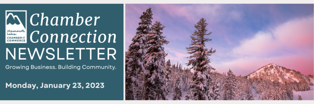 Mammoth Lakes Chamber Connection Newsletter - January 30, 2023 1 unnamedmlcc