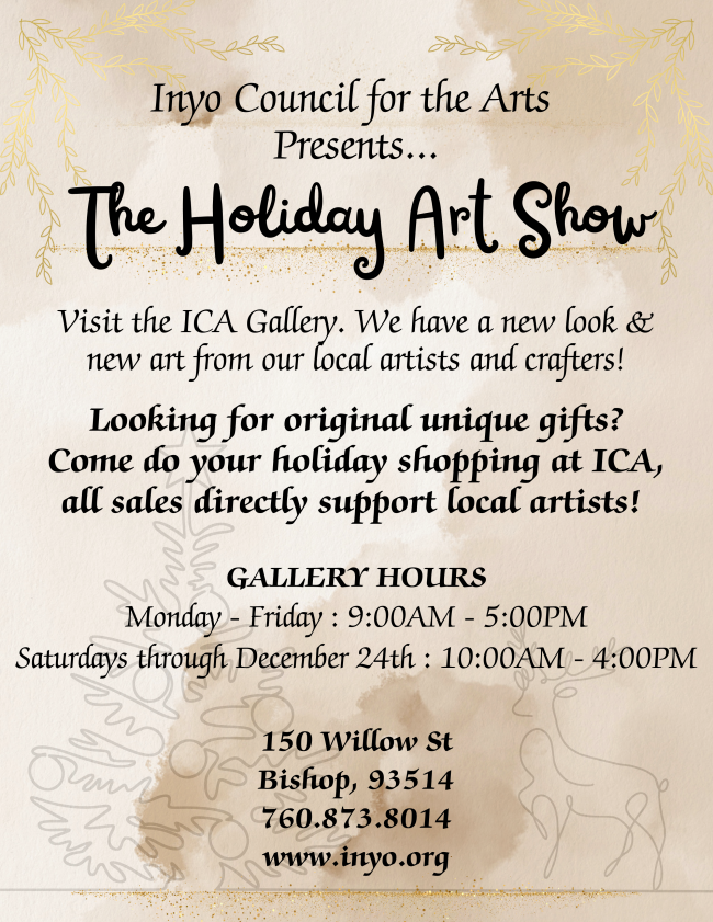 Inyo Council for the Arts Holiday Newsletter 2 inyo council for the arts