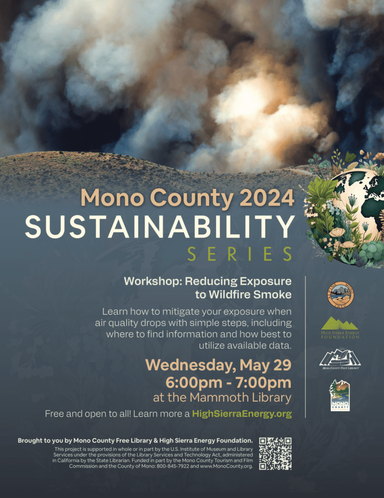 Free Community Workshop at the Mammoth Library: "Reducing Exposure to Wildfire Smoke" 1 wildfire smoke mammoth mono county