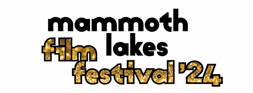 Mammoth Lakes Film Festival Looking for Volunteers 1 mammoth lakes film festival
