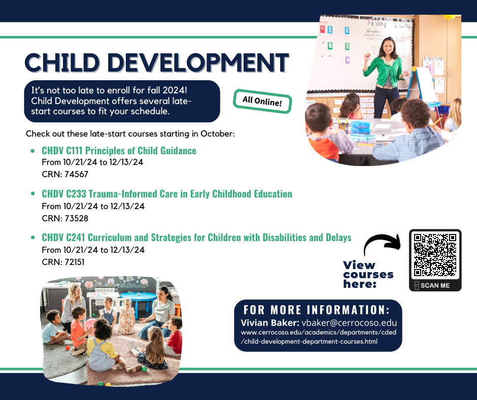 Late-Start Child Development Courses Available at Cerro Coso 1 cerro coso late-start child development