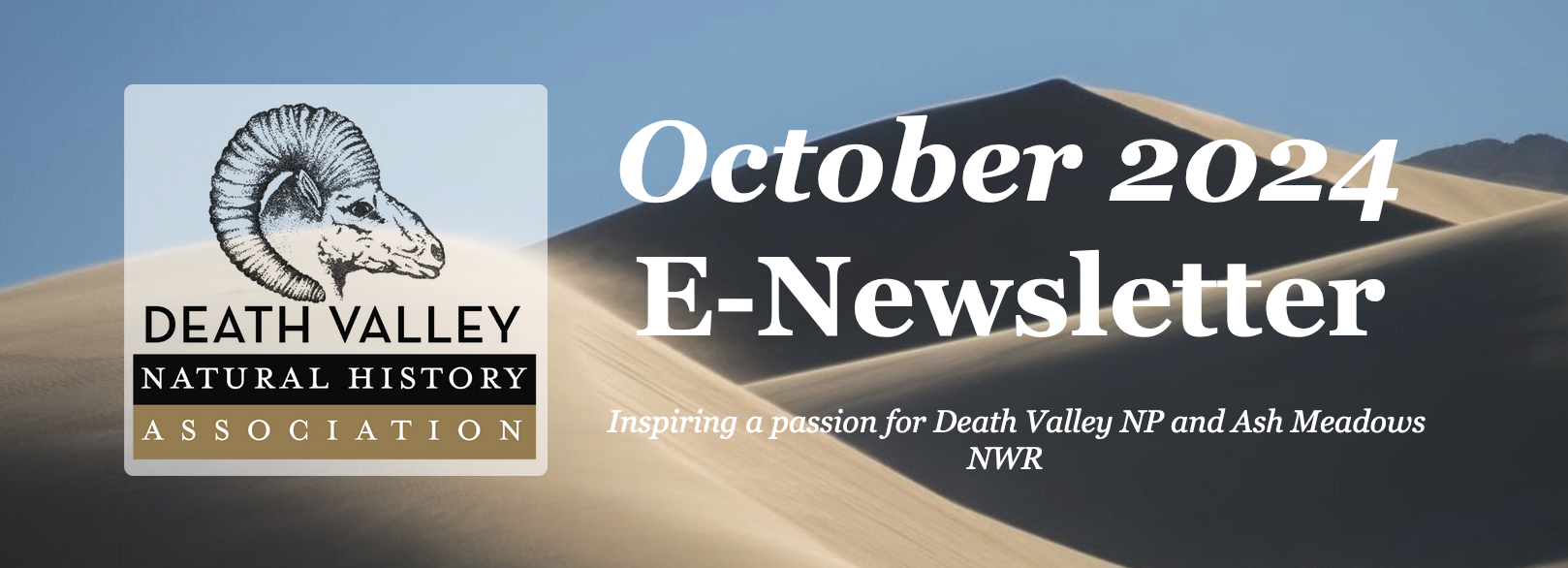 Death Valley Natural History Association October e-Newsletter 1 death valley
