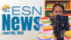 ESN News: June 9th, 2025