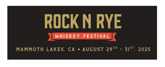 Rock N Rye Whiskey Festival Raises a Glass in Mammoth Lakes, CA 1 rock n rye whiskey festival