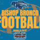 Bishop Broncos Varsity Football Fall 37-13 to Burroughs 70 bishop broncos football