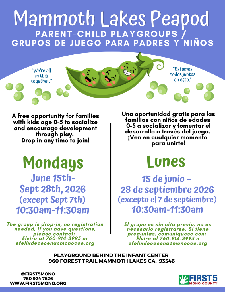 Mammoth Lakes Playground behind Infant Center Parent/Child Peapod Playgroup Mondays, 10:30am-11:30am | 06/15/2026 – 09/28/2026 2 mammoth lakes peapod first 5